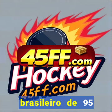 brasileiro de 95 foi roubado